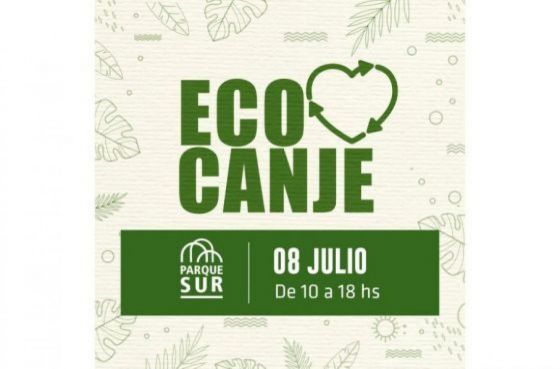 Jornada de eco canje en Parque Sur: lleva tus productos para reciclar, y canjealos por otros