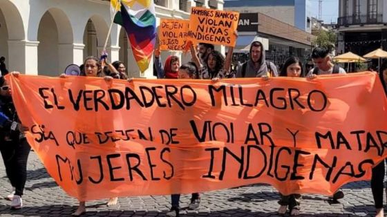 El verdadero Milagro seria que dejen de violar y matar a las mujeres indígenas